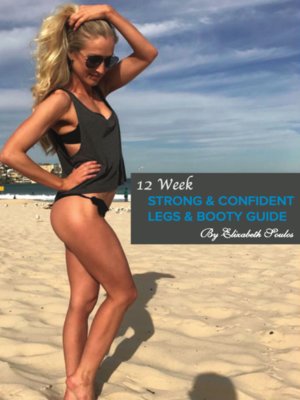 cover image of 12 Week Strong & Confident Legs & Booty Guide